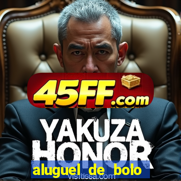 aluguel de bolo fake fortaleza